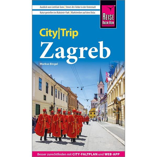 KNOW-HOW CITYTRIP ZAGREB - Reiseführer