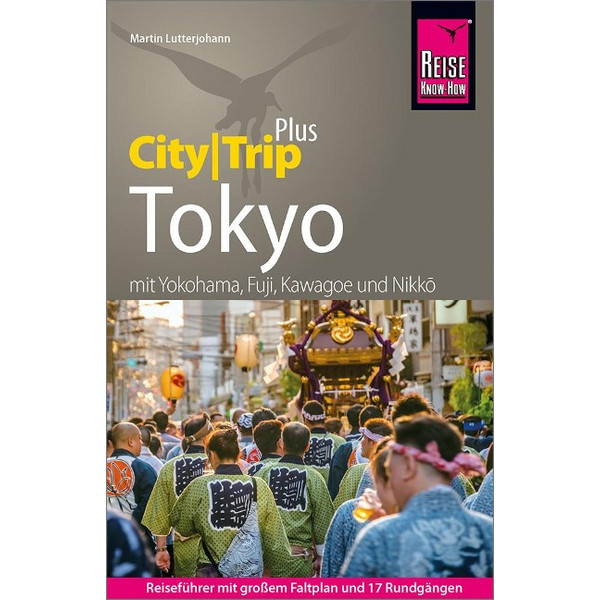 KNOW-HOW REISEFÜHRER TOKYO (CITYTRIP PLUS)