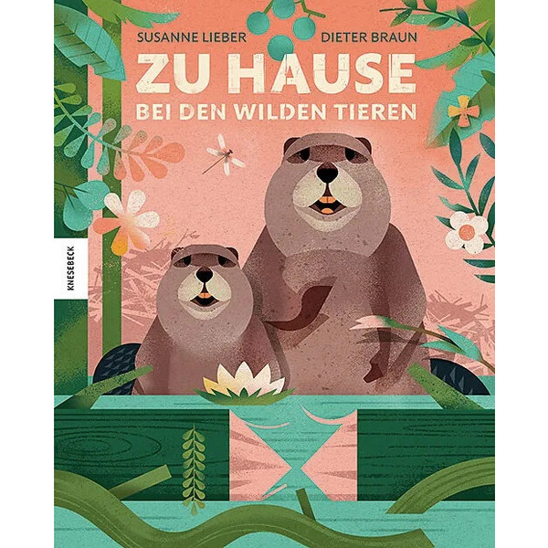 ZU HAUSE BEI DEN WILDEN TIEREN - Kinderbuch