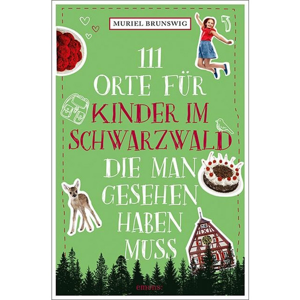 111 ORTE FÜR KINDER IM SCHWARZWALD ... - Reiseführer Ansicht 1