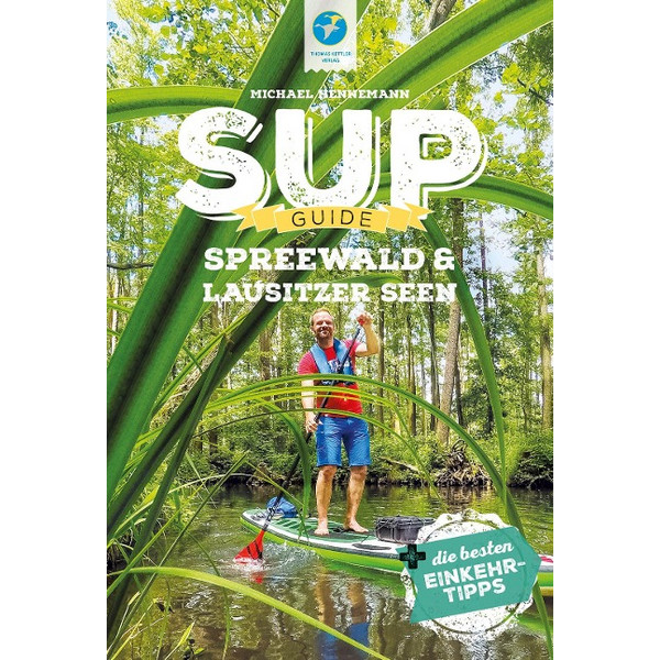 SUP-GUIDE SPREEWALD & LAUSITZER SEEN - Gewässerführer Ansicht 1