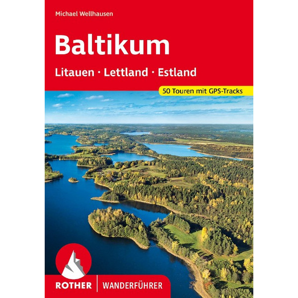 BALTIKUM - LITAUEN, LETTLAND UND ESTLAND - Wanderführer Ansicht 1