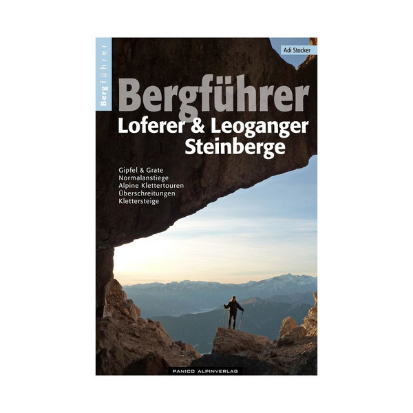 LOFERER UND LEOGANGER STEINBERGE - Kletterführer