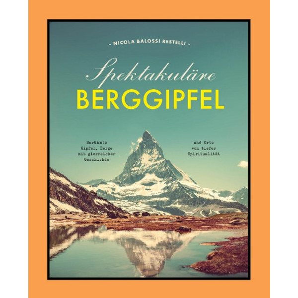 SPEKTAKULÄRE BERGGIPFEL Ansicht 1