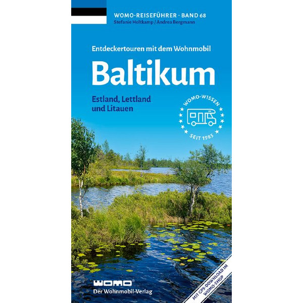 MIT DEM WOHNMOBIL BALTIKUM - Reiseführer