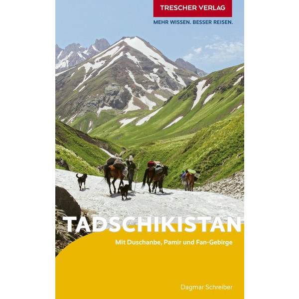 TRESCHER REISEFÜHRER TADSCHIKISTAN Ansicht 1