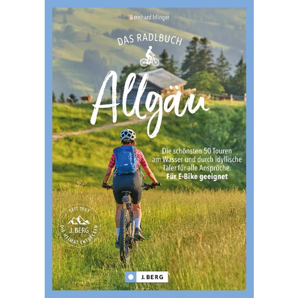 RADLBUCH ALLGÄU - Radwanderführer