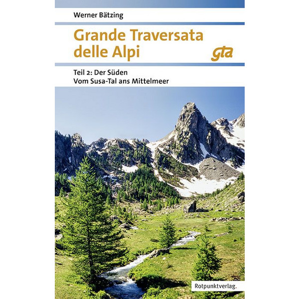 GRANDE TRAVERSATA DELLE ALPI SÜDEN TEIL 2 - Wanderführer Ansicht 1