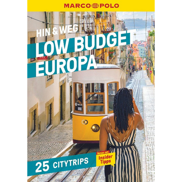 POLO HIN & WEG LOW BUDGET EUROPA - Reiseführer