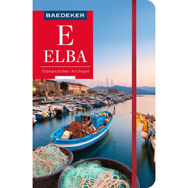 REISEFÜHRER ELBA, TOSKANISCHER ARCHIPEL