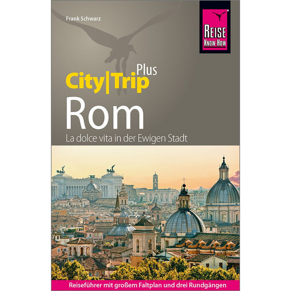 KNOW-HOW REISEFÜHRER ROM (CITYTRIP PLUS)