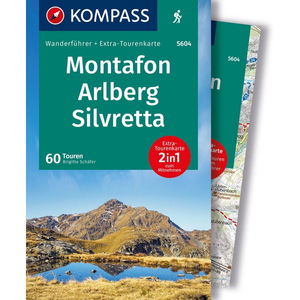 WANDERFÜHRER MONTAFON, ARLBERG, SILVRETTA, 60 TOUREN