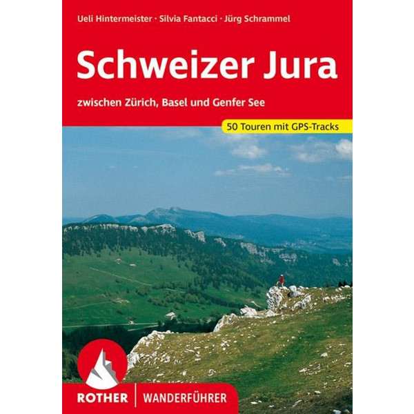 SCHWEIZER JURA - Wanderführer
