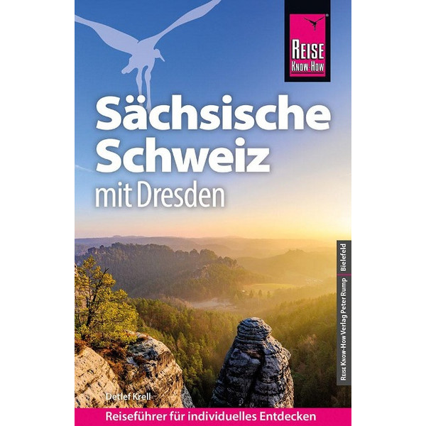 KNOW-HOW REISEFÜHRER SÄCHSISCHE SCHWEIZ MIT DRESDEN