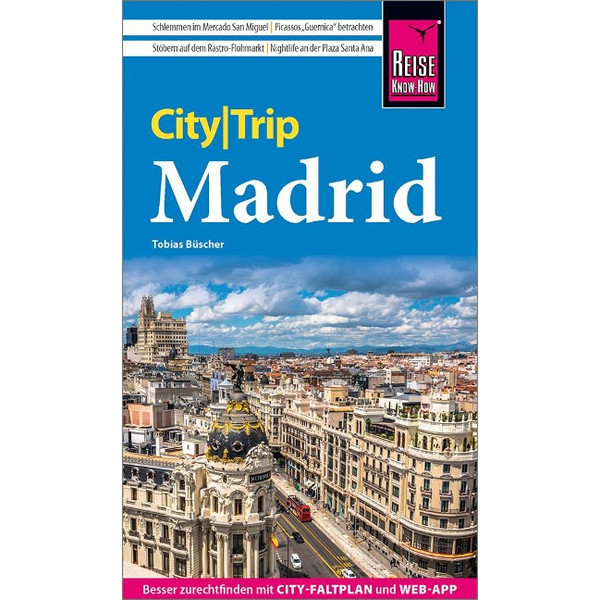 KNOW-HOW CITYTRIP MADRID - Reiseführer