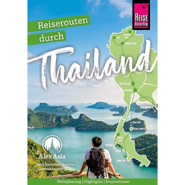 THAILAND - REISEROUTEN, HIGHLIGHTS, INSPIRATION - Reiseführer Ansicht 1