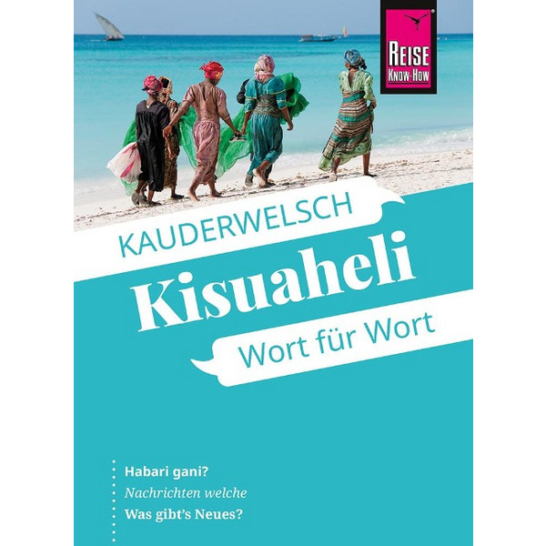 REISE KNOW-HOW SPRACHFÜHRER KISUAHELI - WORT FÜR WORT Ansicht 1