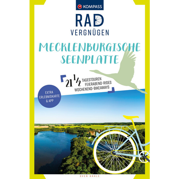 RADVERGNÜGEN MECKLENBURGISCHE SEENPLATTE - Radwanderführer