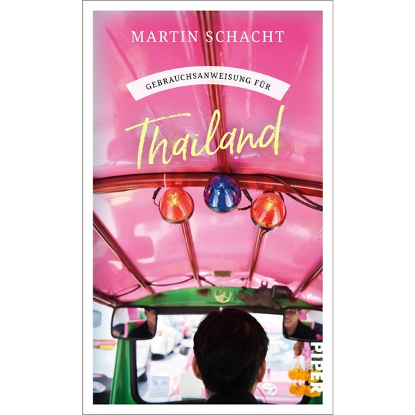 GEBRAUCHSANWEISUNG FÜR THAILAND - Reiseführer Ansicht 1