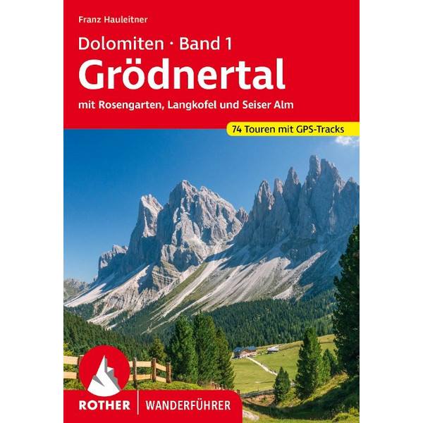 DOLOMITEN BAND 1 - GRÖDNERTAL - Wanderführer Ansicht 1