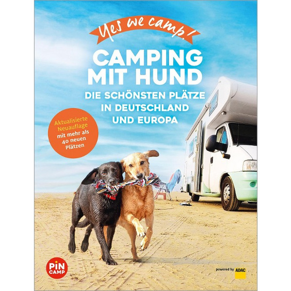 WE CAMP! CAMPING MIT HUND - Stellplatzführer