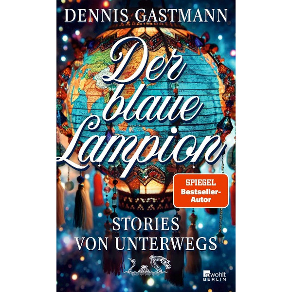 DER BLAUE LAMPION - Reisebericht Ansicht 1