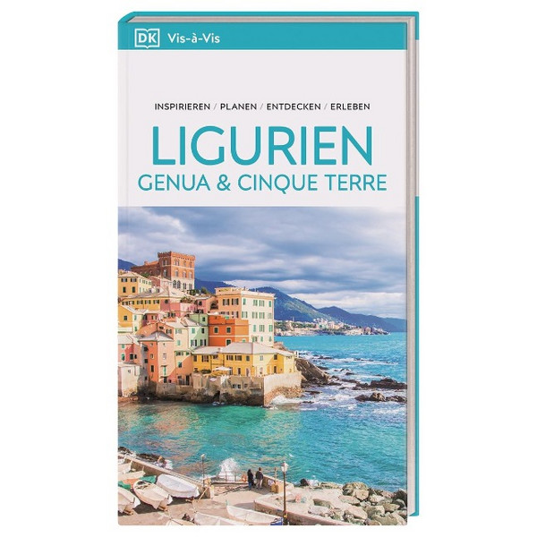 REISEFÜHRER LIGURIEN, GENUA & CINQUE TERRE