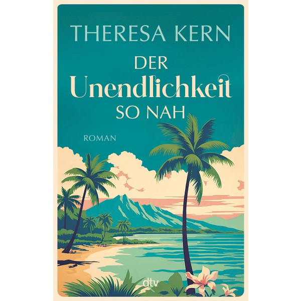 DER UNENDLICHKEIT SO NAH - Roman Ansicht 1