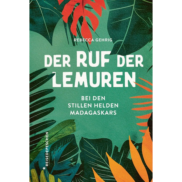 RUF DER LEMUREN - Reisebericht
