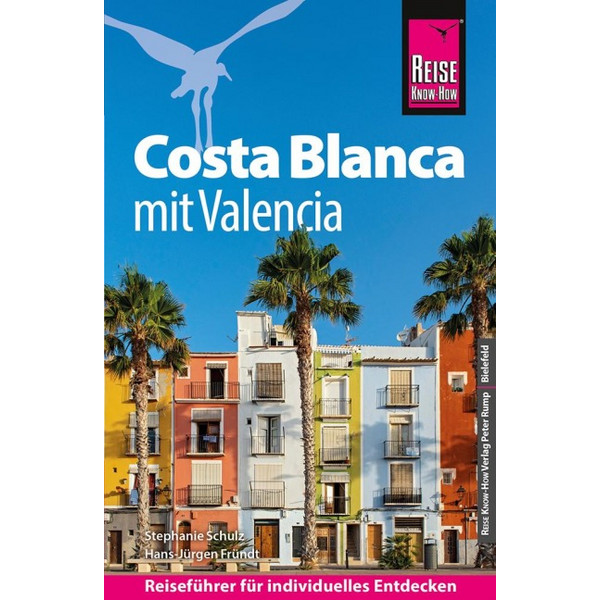 REISE KNOW-HOW REISEFÜHRER COSTA BLANCA MIT VALENCIA Ansicht 1