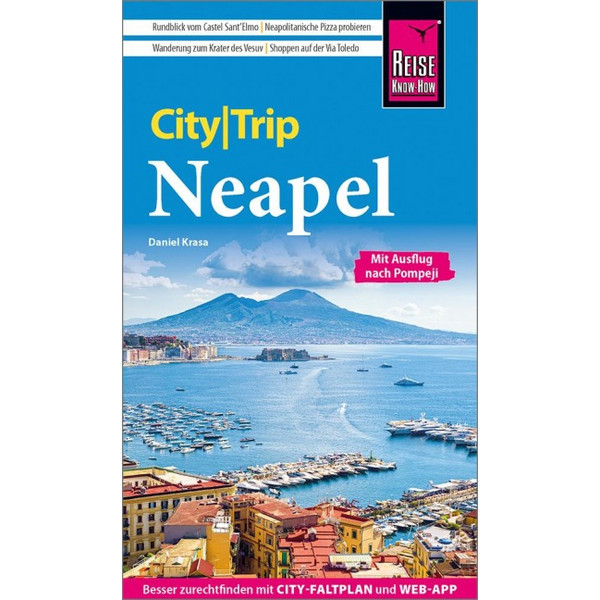 KNOW-HOW CITYTRIP NEAPEL MIT AUSFLUG NACH POMPEJI - Reiseführer