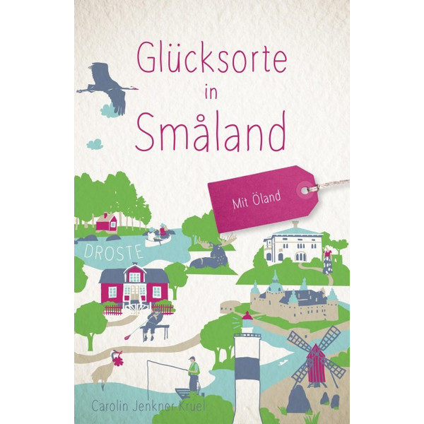 GLÜCKSORTE IN SMÅLAND - Reiseführer Ansicht 1
