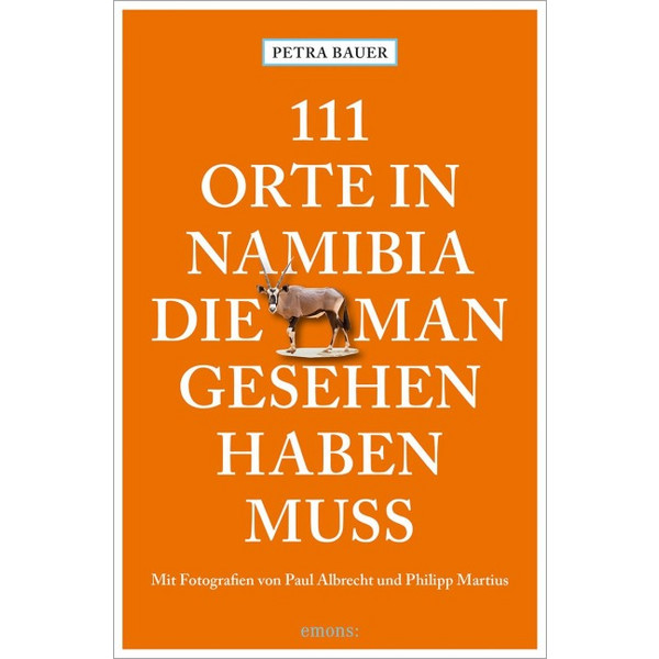 111 ORTE IN NAMIBIA, DIE MAN GESEHEN HABEN MUSS - Reiseführer Ansicht 1