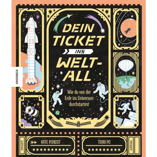 DEIN TICKET INS WELTALL - Kinderbuch