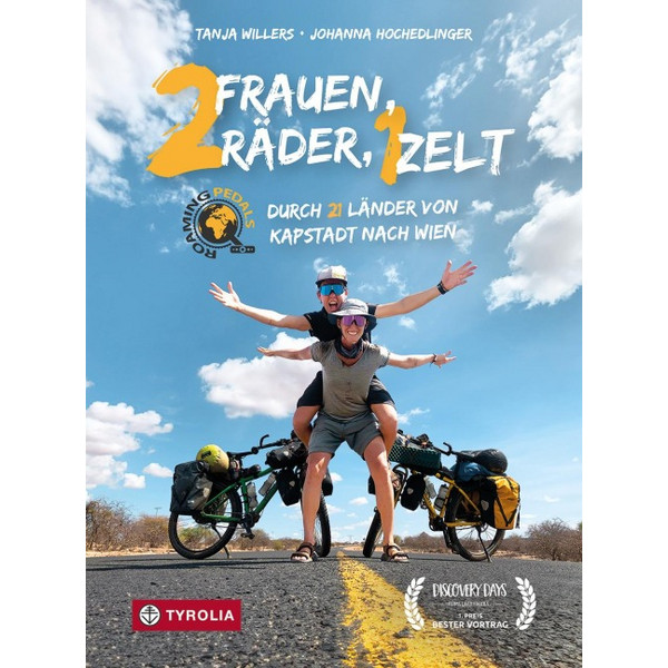 ZWEI FRAUEN, ZWEI RÄDER, EIN ZELT - Reisebericht Ansicht 1
