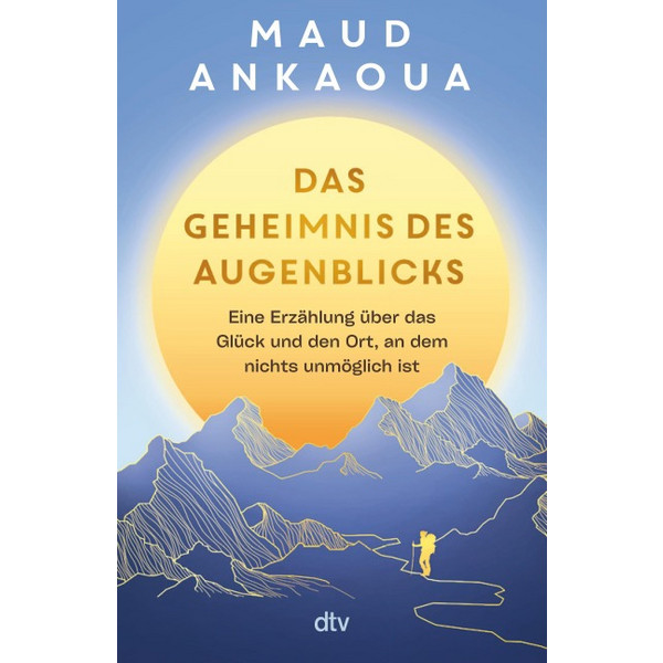 DAS GEHEIMNIS DES AUGENBLICKS - Roman Ansicht 1