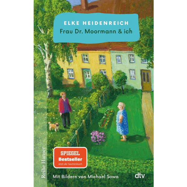 FRAU DR. MOORMANN & ICH - Roman Ansicht 1