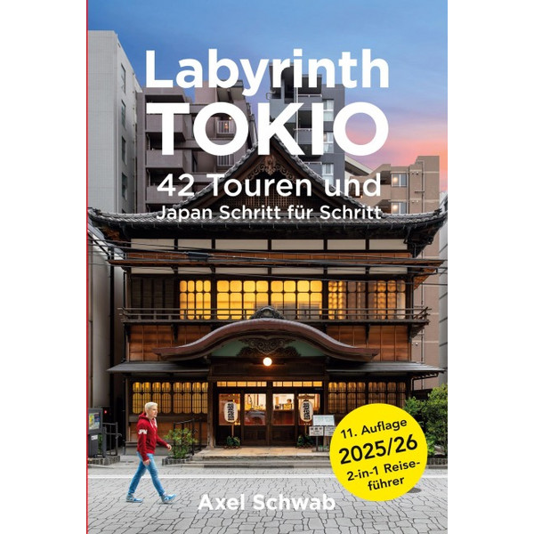 TOKIO - 42 TOUREN UND JAPAN SCHRITT FÜR SCHRITT - Reiseführer