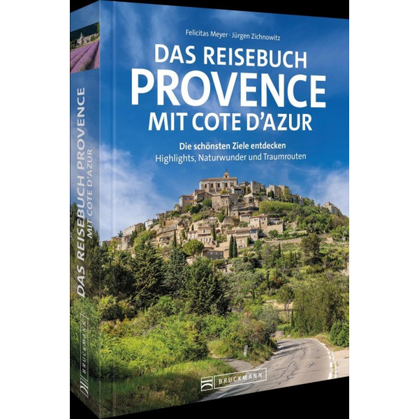 DAS REISEBUCH PROVENCE MIT COTE D'AZUR - Bildband