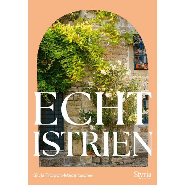 ECHT ISTRIEN - Reiseführer Ansicht 1