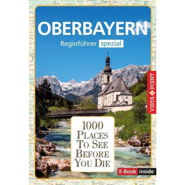 REISEFÜHRER OBERBAYERN. REGIOFÜHRER INKLUSIVE EBOOK Ansicht 1
