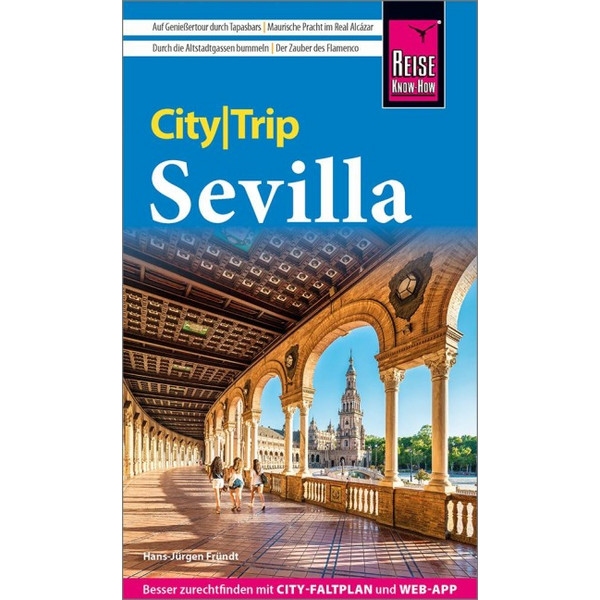 KNOW-HOW CITYTRIP SEVILLA - Reiseführer