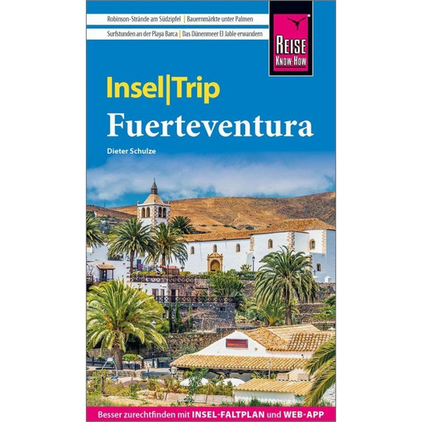 KNOW-HOW INSELTRIP FUERTEVENTURA - Reiseführer
