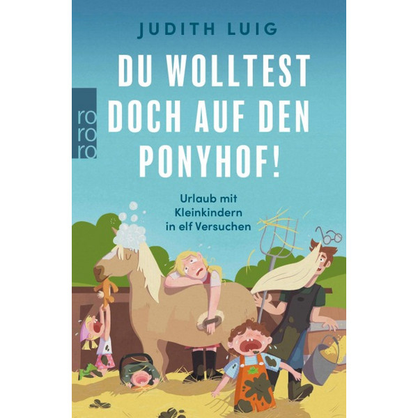 DU WOLLTEST DOCH AUF DEN PONYHOF! Ansicht 1