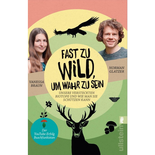 ZU WILD, UM WAHR ZU SEIN - Sachbuch