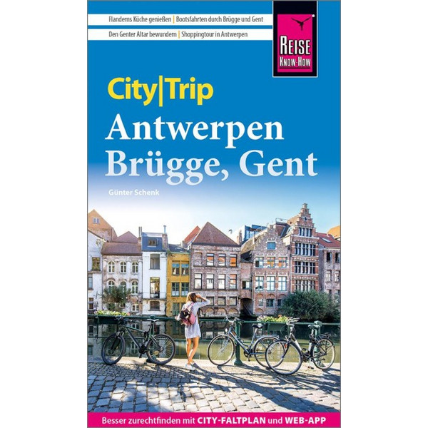KNOW-HOW CITYTRIP ANTWERPEN, BRÜGGE, GENT - Reiseführer