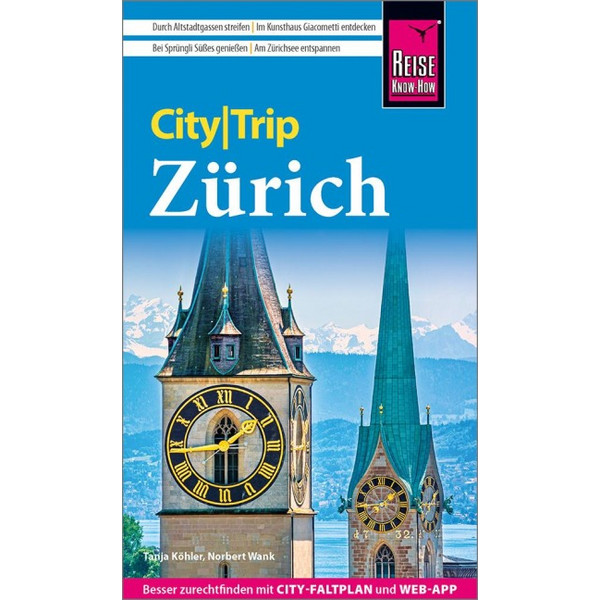 KNOW-HOW CITYTRIP ZÜRICH - Reiseführer