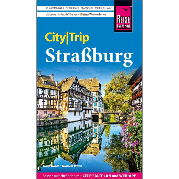 REISE KNOW-HOW CITYTRIP STRAßBURG - Reiseführer
