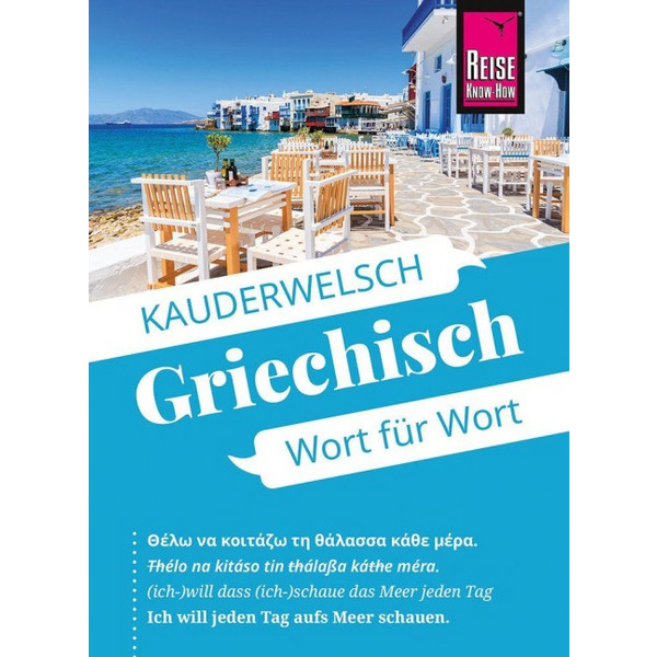 REISE KNOW-HOW GRIECHISCH - WORT FÜR WORT - Sprachführer Ansicht 1