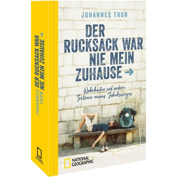 RUCKSACK WAR NIE MEIN ZUHAUSE - Reisebericht